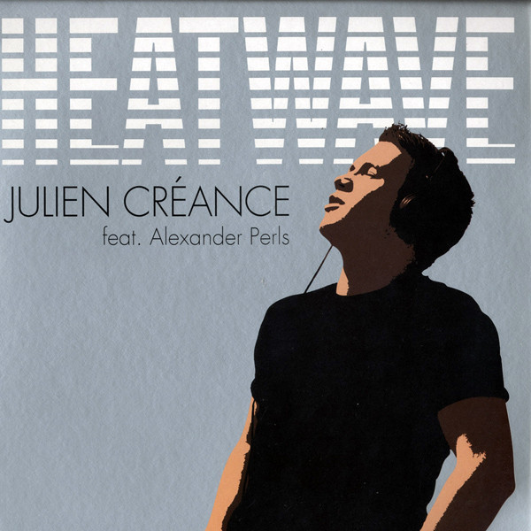 Julien Creance featuring Alexander Perls — Heatwave cover artwork