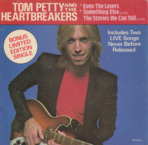 Tom Petty and the Heartbreakers — Even the Losers cover artwork