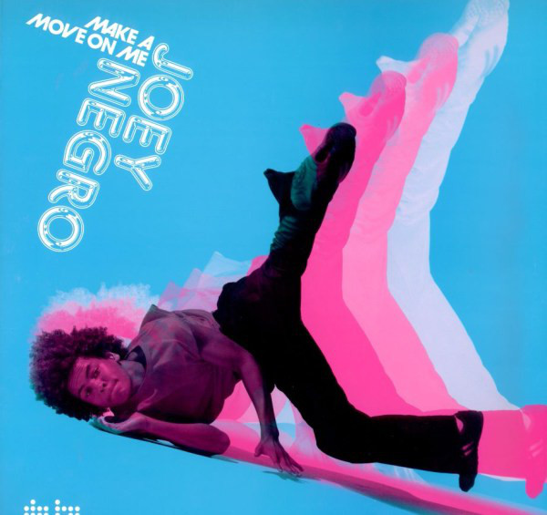 Joey Negro Make a Move on Me cover artwork