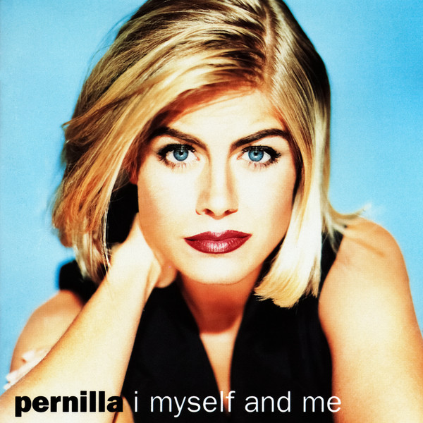 Pernilla Wahlgren I Myself and Me cover artwork