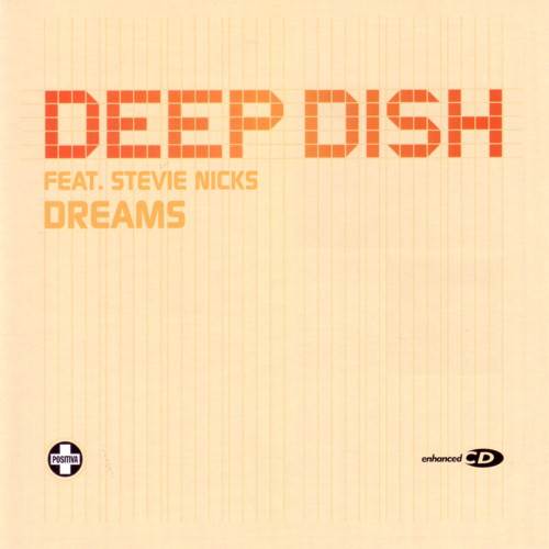 Deep Dish ft. featuring Stevie Nicks Dreams cover artwork