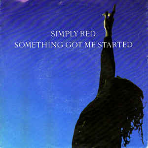 Simply Red Something Got Me Started cover artwork