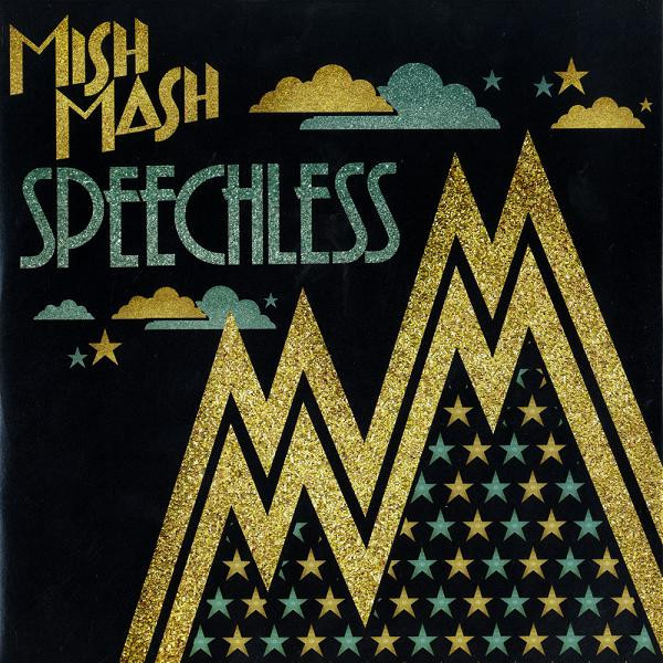 Mish Mash — Speechless cover artwork