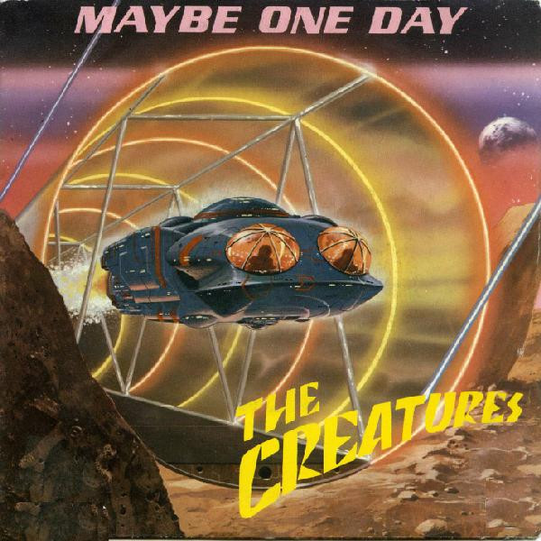 The Creatures — Maybe One Day cover artwork