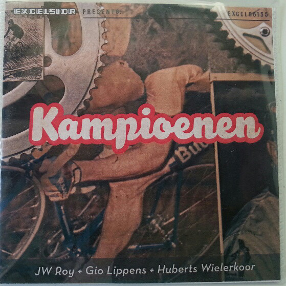 JW Roy, Gio Lippens, & Huberts Wielerkoor — Kampioenen cover artwork