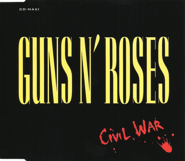 Guns N&#039; Roses — Civil War cover artwork