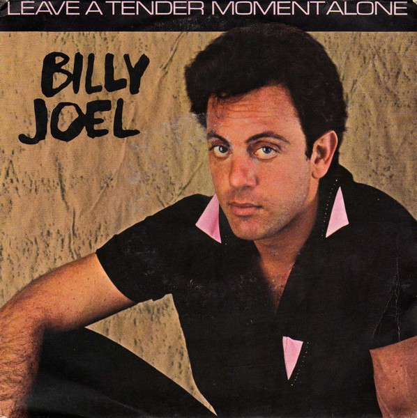 Billy Joel — Leave a Tender Moment Alone cover artwork