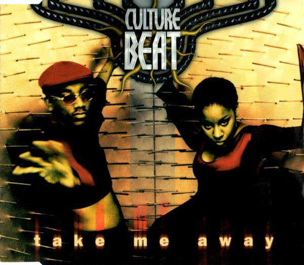 Culture Beat — Take Me Away cover artwork