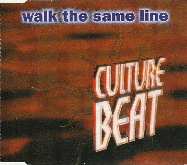 Culture Beat Walk the Same Line cover artwork