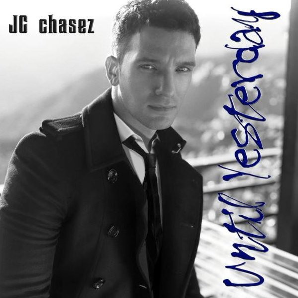 JC Chasez — Until Yesterday cover artwork