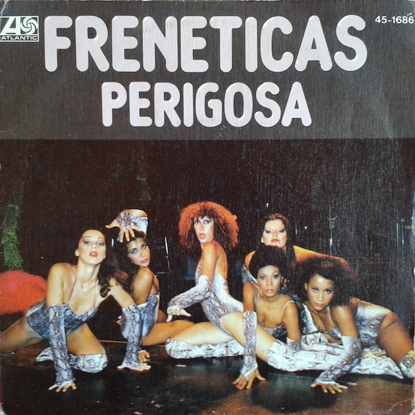 As Frenéticas — Perigosa cover artwork