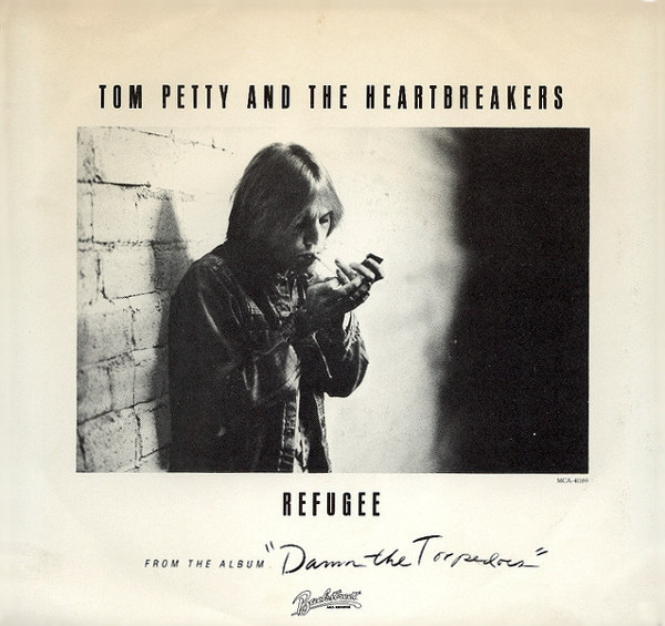 Tom Petty and the Heartbreakers Refugee cover artwork