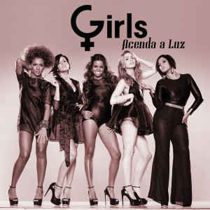 Girls — Acenda A Luz cover artwork