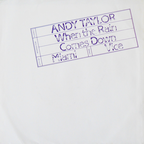 Andy Taylor — When the Rain Comes Down cover artwork