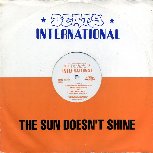 Beats International — The Sun Doesn&#039;t Shine cover artwork