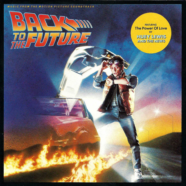 Various Artists Back To The Future (Music From The Motion Picture Soundtrack) cover artwork