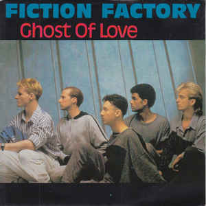 Fiction Factory — Ghost of love cover artwork