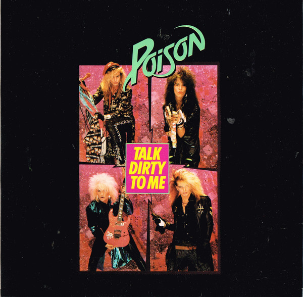 Poison — Talk Dirty to Me cover artwork