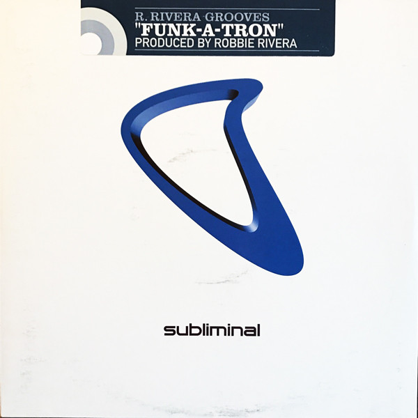 Robbie Rivera — Funkatron cover artwork