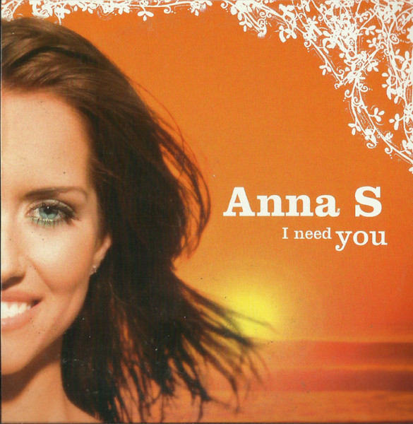 Anna S — I Need You cover artwork