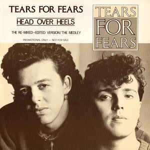 Tears for Fears Head Over Heels / Broken cover artwork