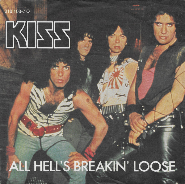 Kiss — All Hell&#039;s Breakin&#039; Loose cover artwork