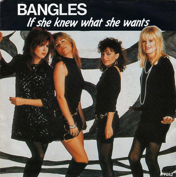 The Bangles If She Knew What She Wants cover artwork