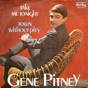 Gene Pitney Town Without Pity cover artwork
