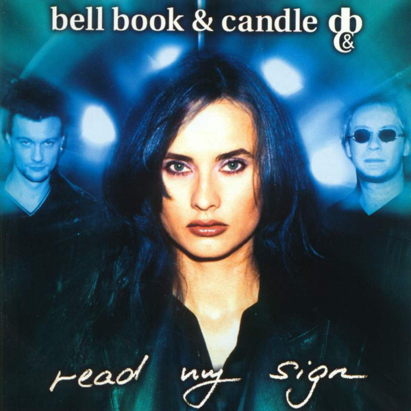 Bell Book &amp; Candle Read My Sign cover artwork