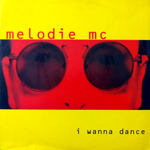 Melodie MC — I Wanna Dance cover artwork