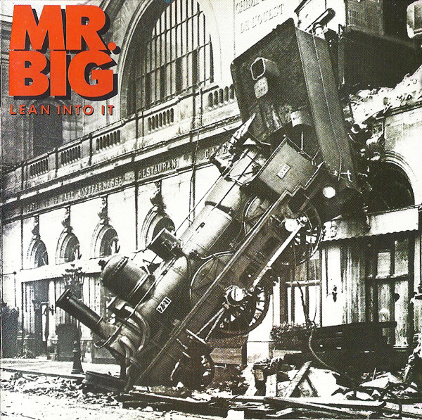Mr. Big Lean Into It cover artwork