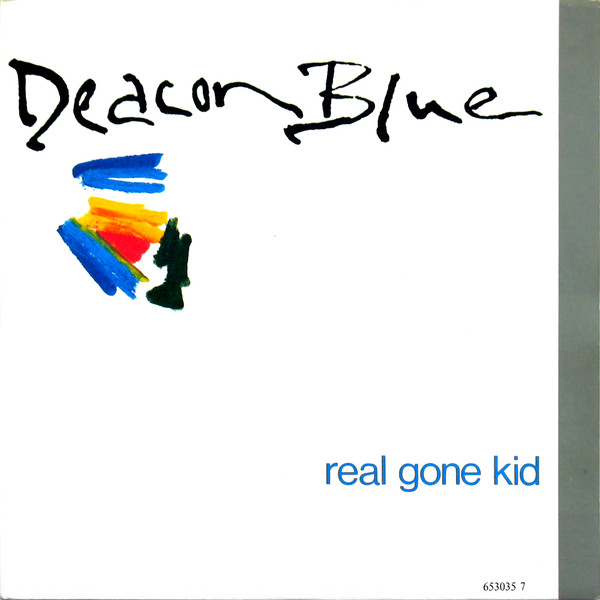 Deacon Blue — Real Gone Kid cover artwork