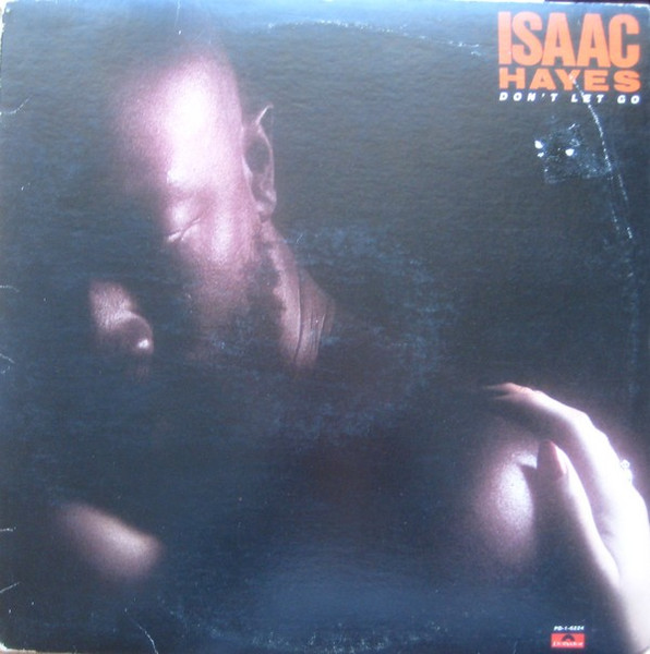 Isaac Hayes — Don&#039;t Let Go cover artwork