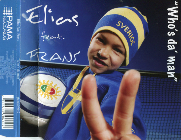 Elias featuring Frans — Who&#039;s da&#039; Man cover artwork