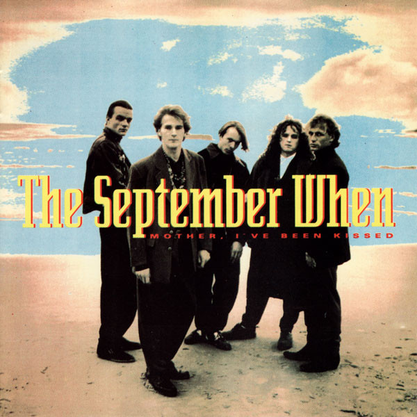 The September When Mother I've Been Kissed cover artwork