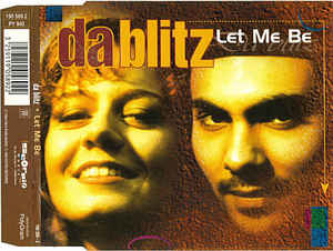 DA BLITZ — Let Me Be cover artwork