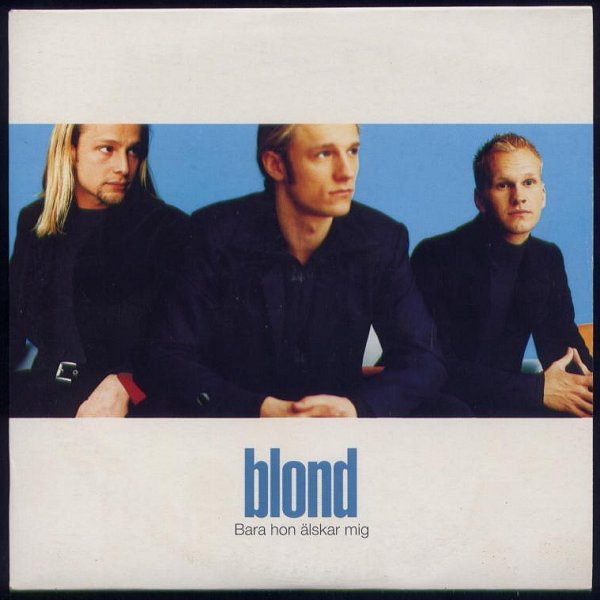 Blond — Bara hon älskar mig cover artwork