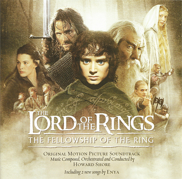 Howard Shore The Lord Of The Rings: The Fellowship Of The Ring (Original Motion Picture Soundtrack) cover artwork