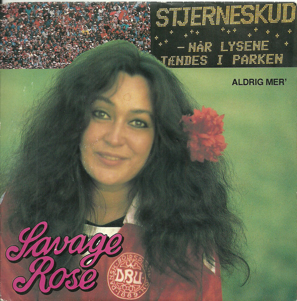 Savage Rose — Stjerneskud (Når lysene tændes i parken) cover artwork