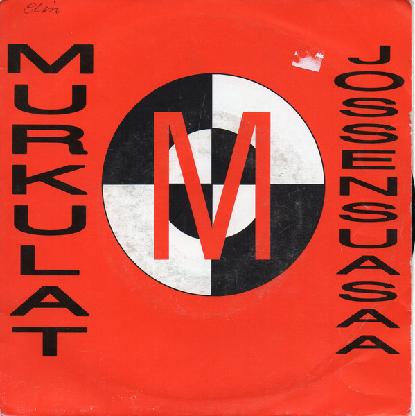 Murkulat — Jossensuasaa cover artwork