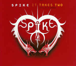 Spike It Takes Two (Deeper Love) cover artwork