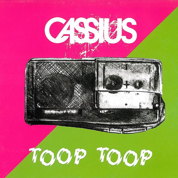 Cassius — Toop Toop cover artwork