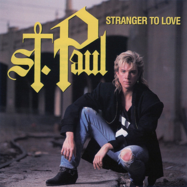 St. Paul Stranger to Love cover artwork