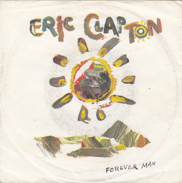 Eric Clapton — Forever Man cover artwork