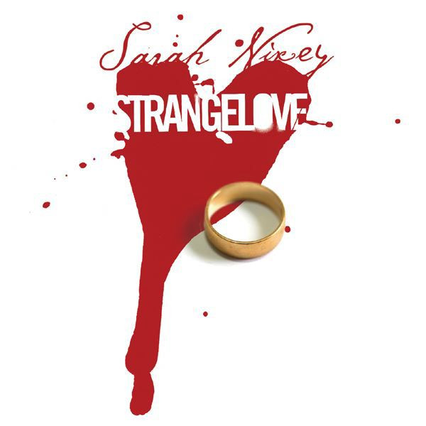 Sarah Nixey — Strangelove cover artwork