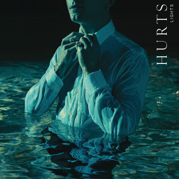 Hurts — Lights cover artwork