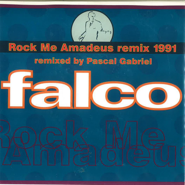 Falco — Rock Me Amadeus Remix 1991 cover artwork