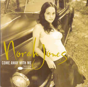 Norah Jones Come Away With Me cover artwork