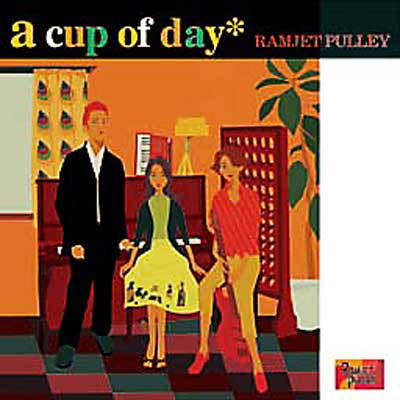 Ramjet Pulley A Cup of Day cover artwork