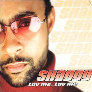 Shaggy featuring Samantha Cole — Luv Me, Luv Me cover artwork